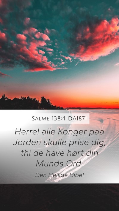 Salme 138:4 DA1871 Bible Verse Image