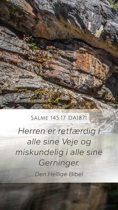 Salme 145:17 DA1871 Bible Verse Image