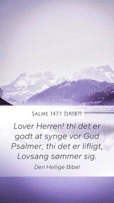 Salme 147:1 DA1871 Bible Verse Image