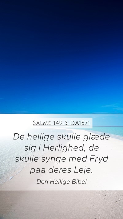 Salme 149:5 DA1871 Bible Verse Image