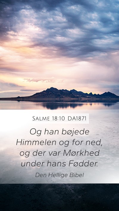 Salme 18:10 DA1871 Bible Verse Image