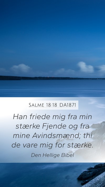 Salme 18:18 DA1871 Bible Verse Image