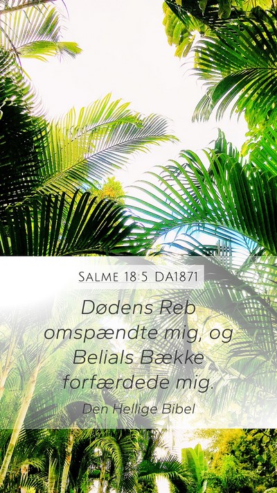 Salme 18:5 DA1871 Bible Verse Image