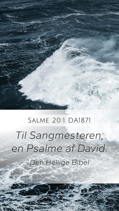 Salme 20:1 DA1871 Bible Verse Image