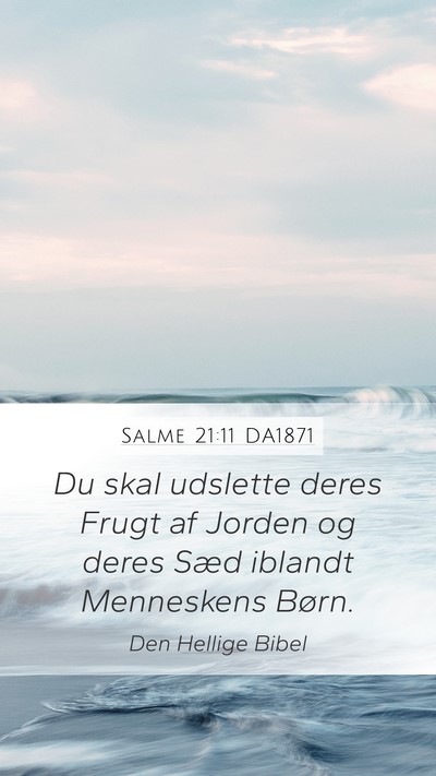 Salme 21:11 DA1871 Bible Verse Image