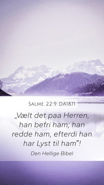 Salme 22:9 DA1871 Bible Verse Image