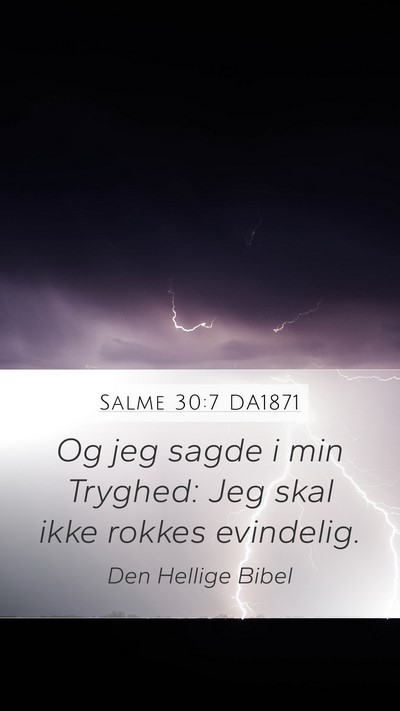 Salme 30:7 DA1871 Bible Verse Image