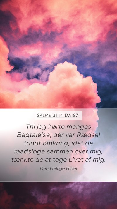 Salme 31:14 DA1871 Bible Verse Image