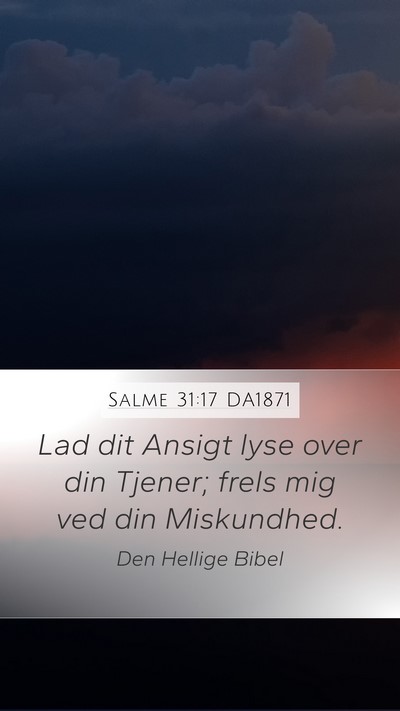 Salme 31:17 DA1871 Bible Verse Image