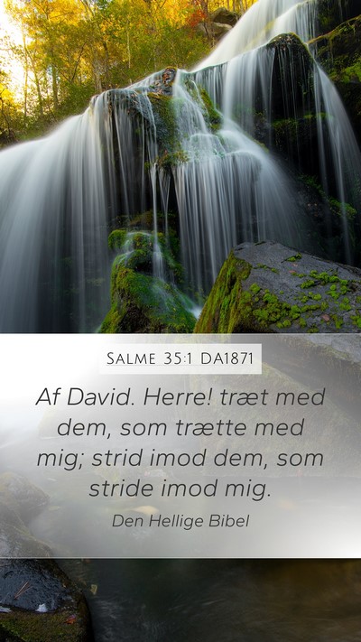 Salme 35:1 DA1871 Bible Verse Image