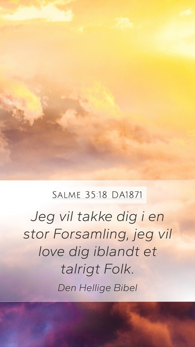 Salme 35:18 DA1871 Bible Verse Image