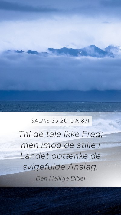 Salme 35:20 DA1871 Bible Verse Image