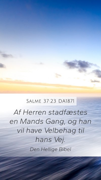 Salme 37:23 DA1871 Bible Verse Image