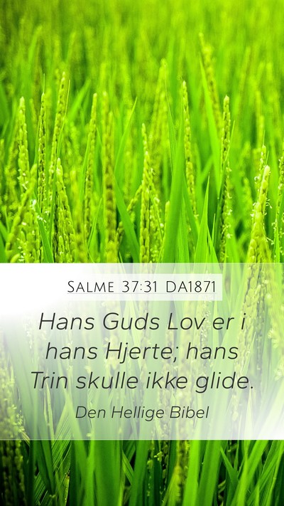Salme 37:31 DA1871 Bible Verse Image