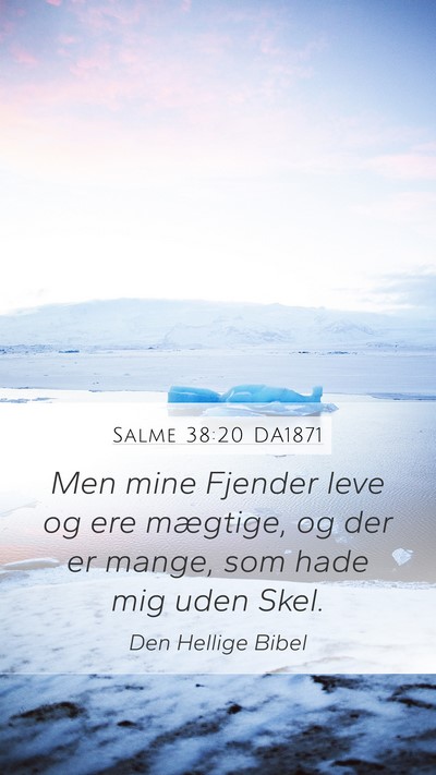Salme 38:20 DA1871 Bible Verse Image