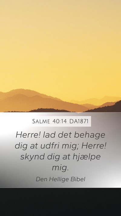 Salme 40:14 DA1871 Bible Verse Image
