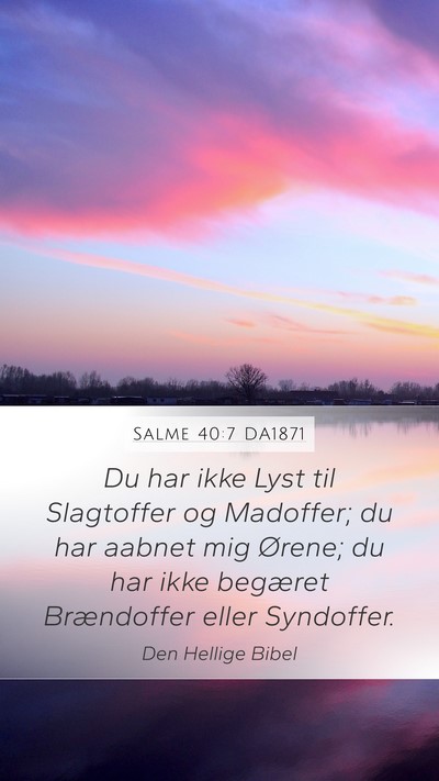 Salme 40:7 DA1871 Bible Verse Image