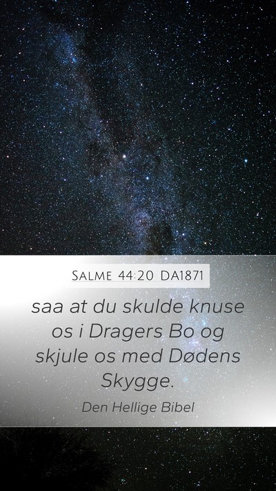 Salme 44:20 DA1871 Bible Verse Image