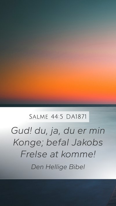 Salme 44:5 DA1871 Bible Verse Image