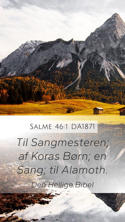 Salme 46:1 DA1871 Bible Verse Image