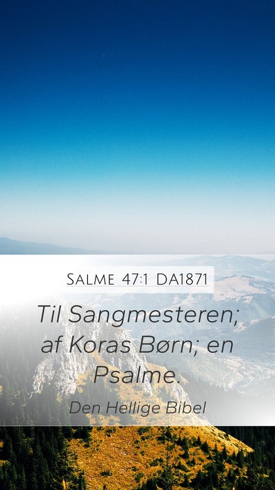 Salme 47:1 DA1871 Bible Verse Image