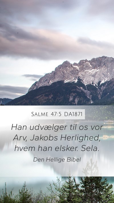 Salme 47:5 DA1871 Bible Verse Image