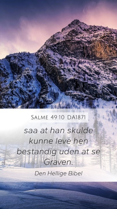 Salme 49:10 DA1871 Bible Verse Image
