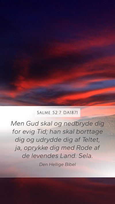 Salme 52:7 DA1871 Bible Verse Image