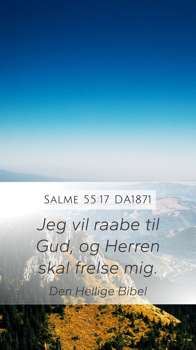 Salme 55:17 DA1871 Bible Verse Image