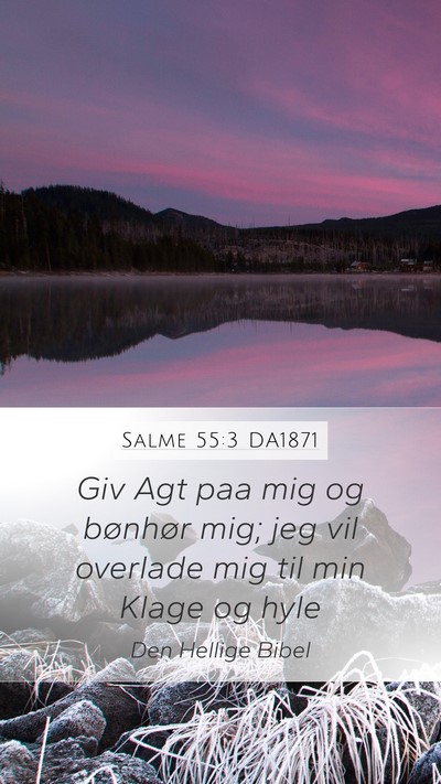 Salme 55:3 DA1871 Bible Verse Image