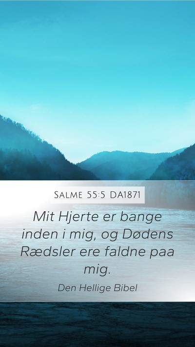 Salme 55:5 DA1871 Bible Verse Image
