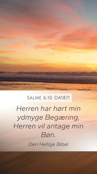 Salme 6:10 DA1871 Bible Verse Image