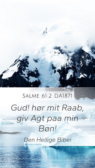 Salme 61:2 DA1871 Bible Verse Image