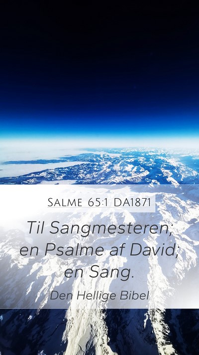 Salme 65:1 DA1871 Bible Verse Image