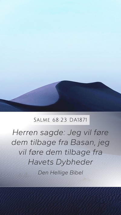 Salme 68:23 DA1871 Bible Verse Image