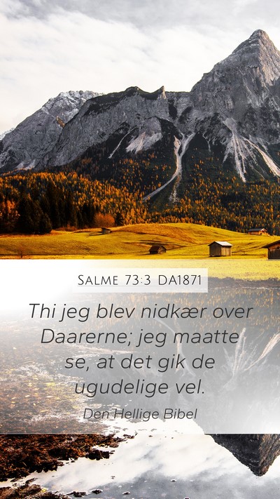 Salme 73:3 DA1871 Bible Verse Image