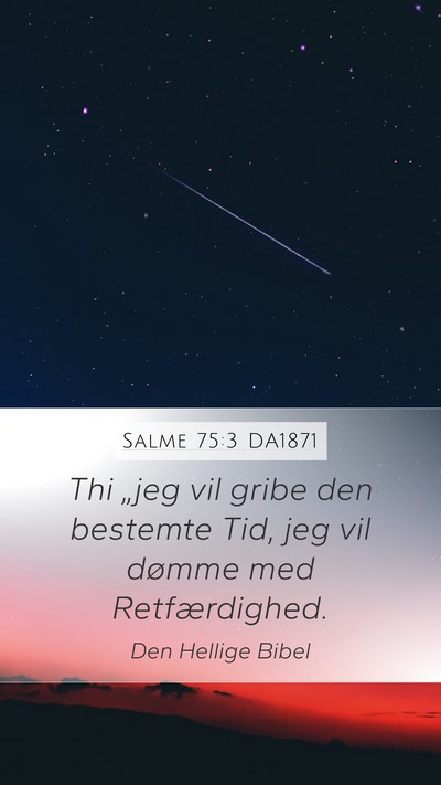 Salme 75:3 DA1871 Bible Verse Image