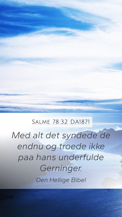 Salme 78:32 DA1871 Bible Verse Image