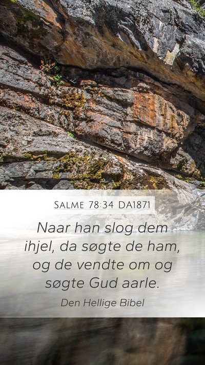 Salme 78:34 DA1871 Bible Verse Image