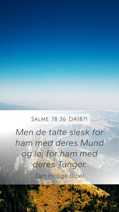 Salme 78:36 DA1871 Bible Verse Image