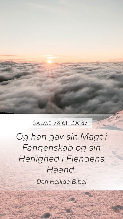 Salme 78:61 DA1871 Bible Verse Image