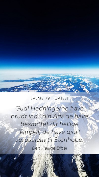 Salme 79:1 DA1871 Bible Verse Image