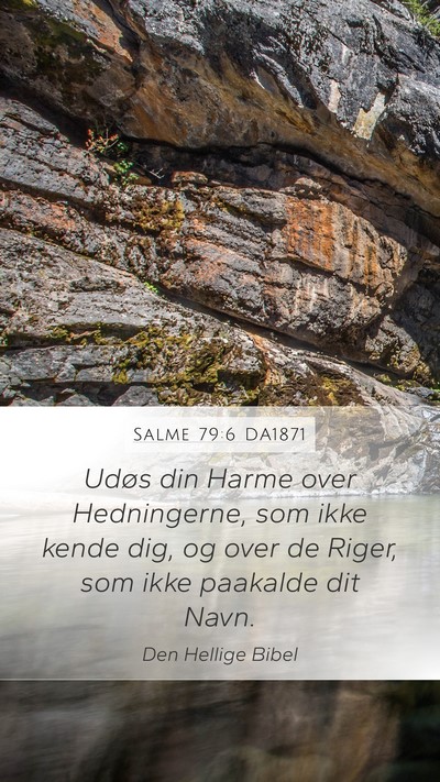 Salme 79:6 DA1871 Bible Verse Image