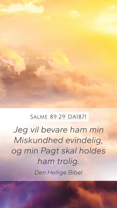 Salme 89:29 DA1871 Bible Verse Image