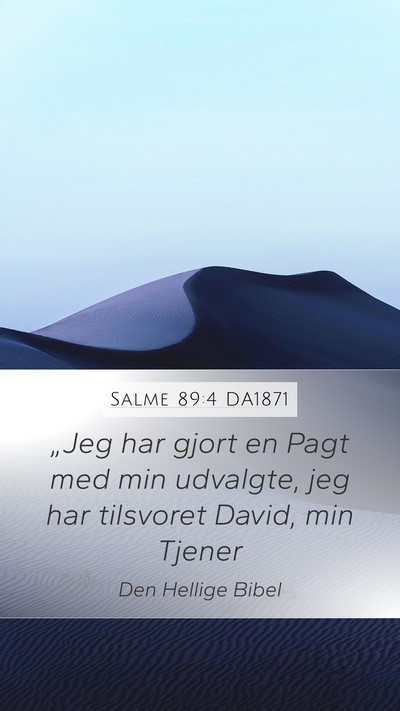 Salme 89:4 DA1871 Bible Verse Image