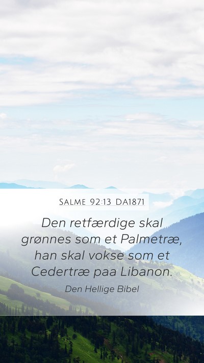 Salme 92:13 DA1871 Bible Verse Image