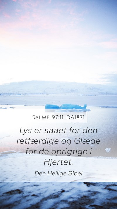 Salme 97:11 DA1871 Bible Verse Image