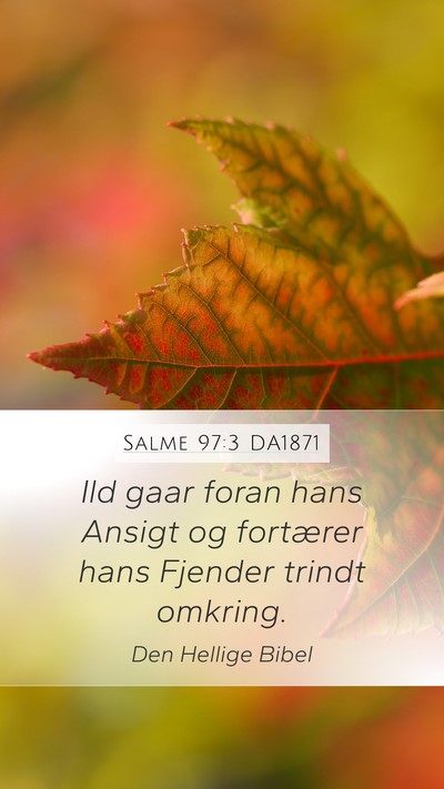 Salme 97:3 DA1871 Bible Verse Image