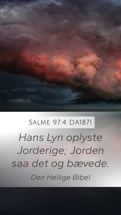 Salme 97:4 DA1871 Bible Verse Image
