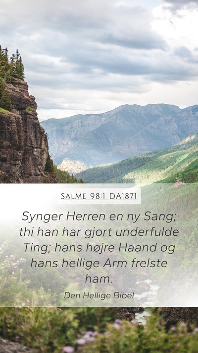 Salme 98:1 DA1871 Bible Verse Image